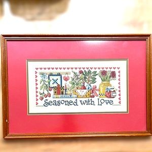 Cross stitch “seasoned with love” framed